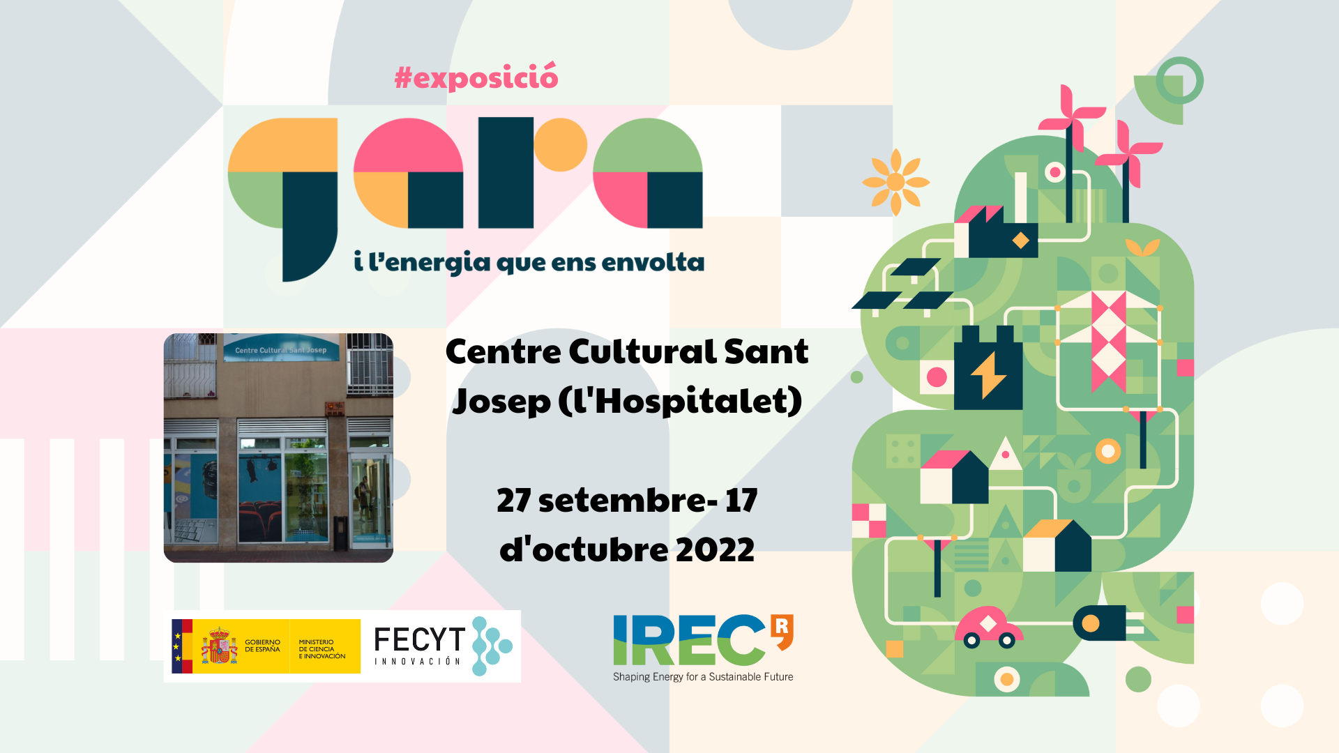 Gara i energia que ens envolta 3_Sala d'exposicions del Centre Cultural Sant Josep (l'Hospitalet) GARA IREC FECYT
